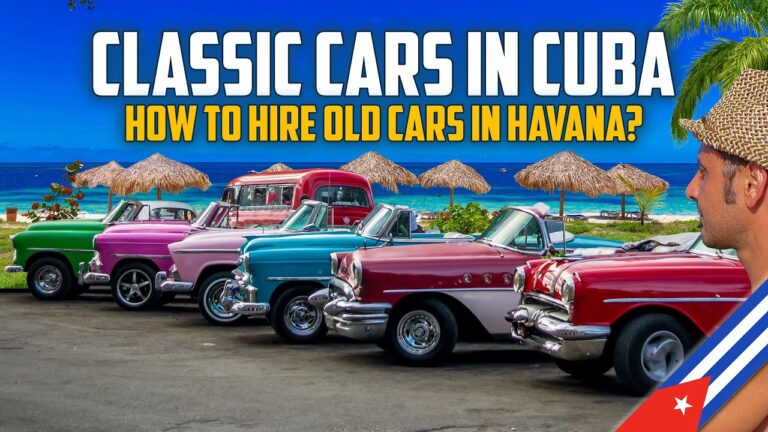 Classic Cars in Cuba | How to hire old cars in Havana Cuba?